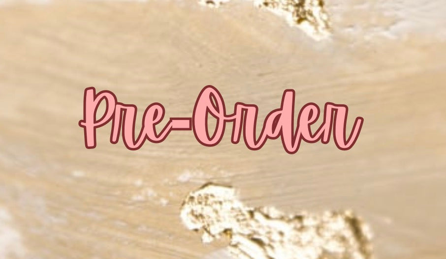 PRE-ORDERS